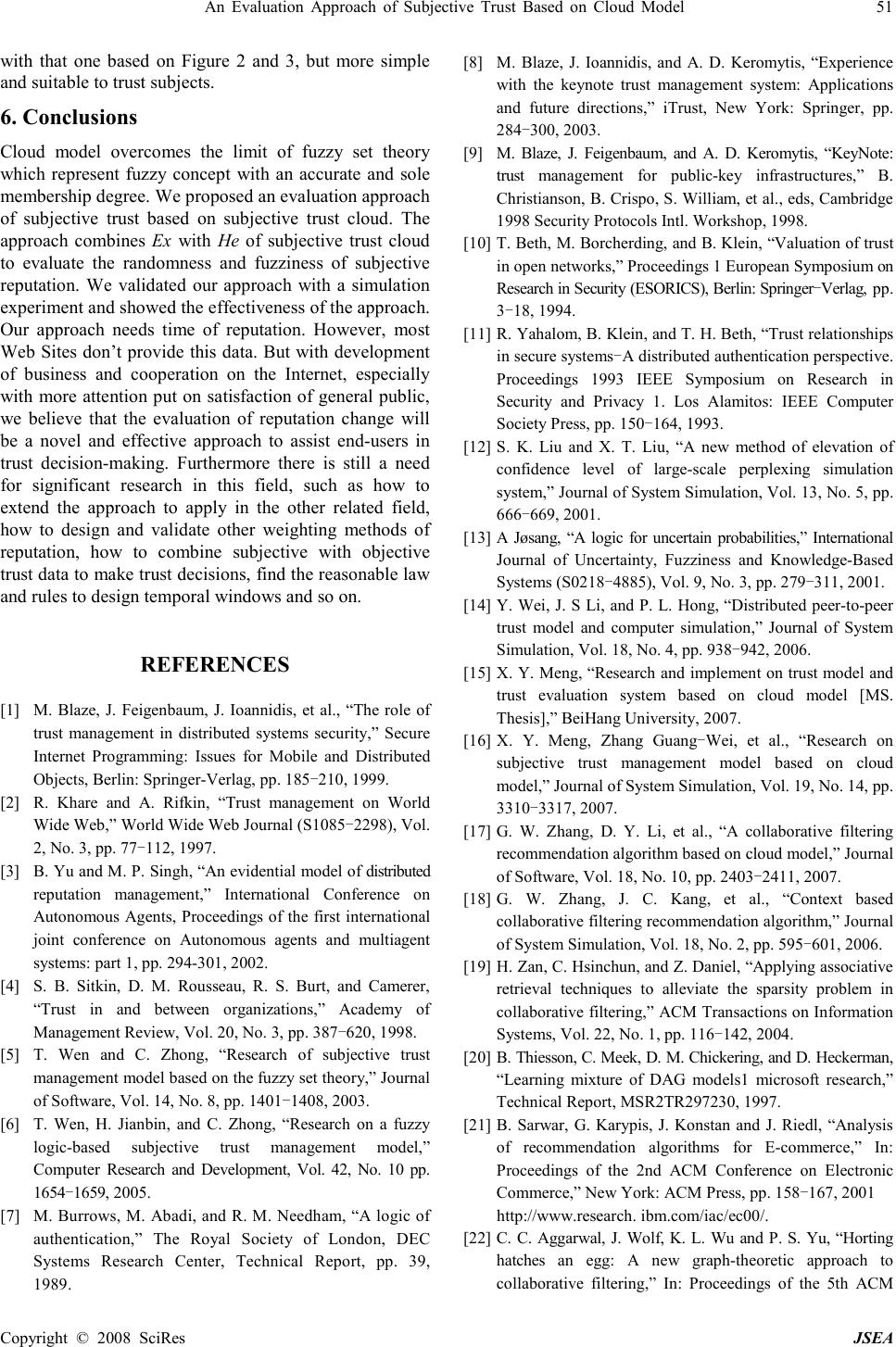 An Evaluation Approach of Subjective Trust Based on Cloud Model