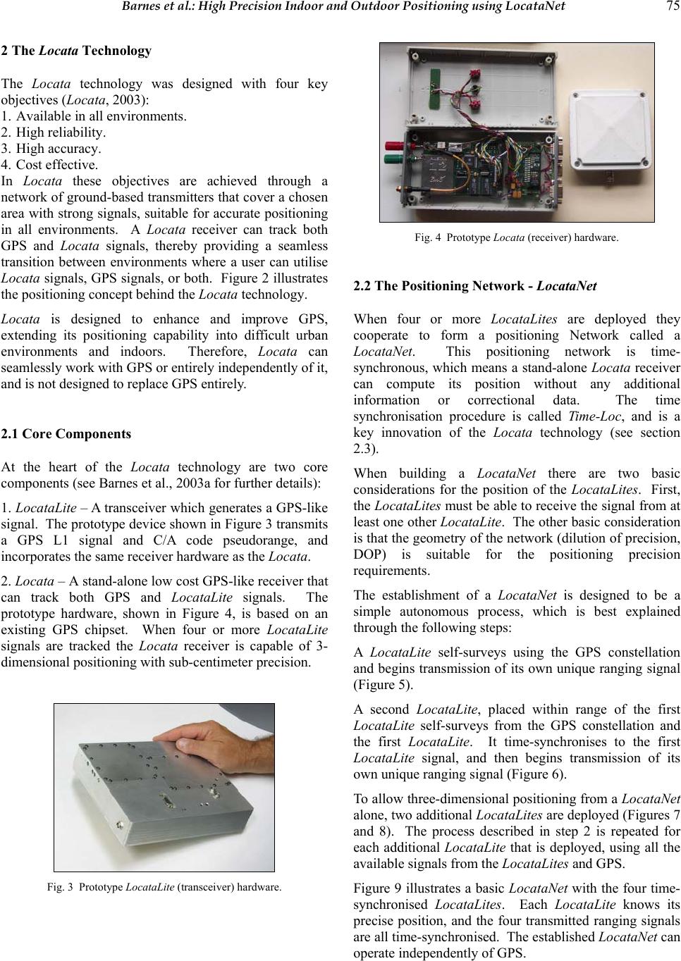 Locatanet High Precision Indoor and Outdoor Positioning using LocataNet