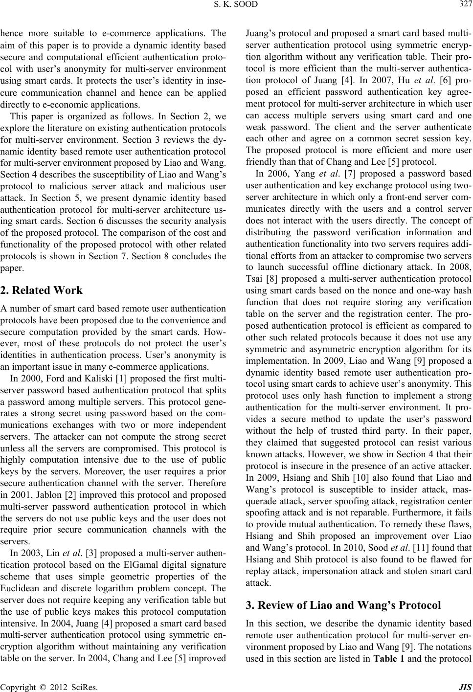 Dynamic Identity Based Authentication Protocol for Two-Server Architecture