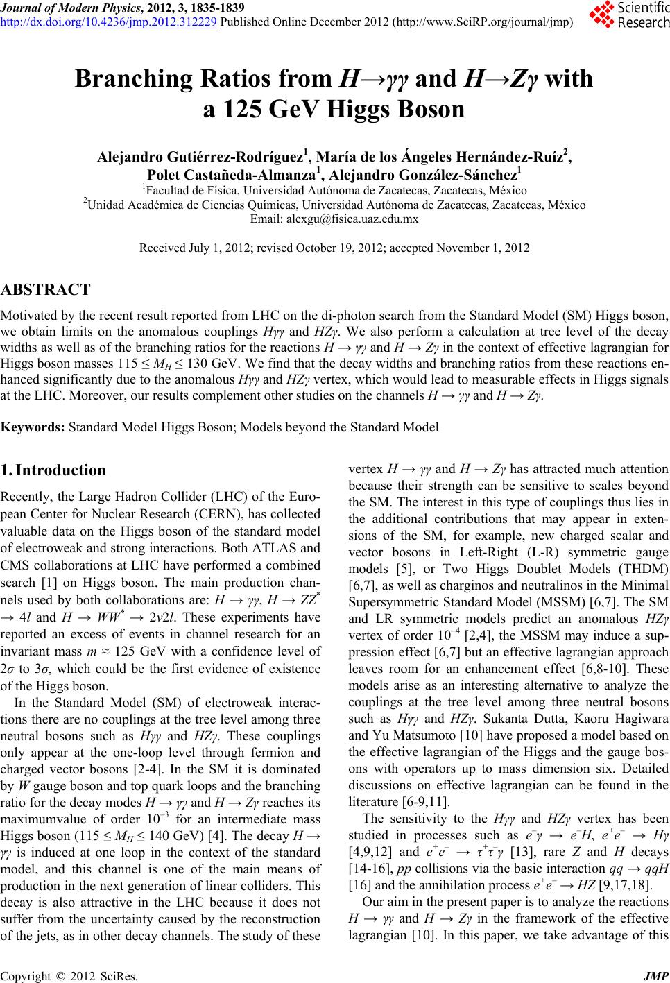 Branching Ratios from H→γγ and H→Zγ with a 125 GeV Higgs Boson